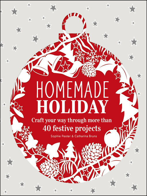 Title details for Homemade Holiday by Sophie Pester - Available